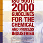 Iso 9001: 2000 Guidelines for the Chemical and Process Industries