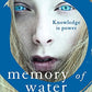 Memory of Water: A Novel