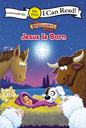 The Beginner's Bible Jesus Is Born: My First (I Can Read! / The Beginner's Bible)