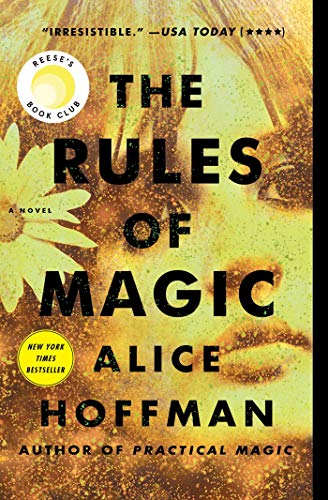 The Rules of Magic: A Novel (The Practical Magic Series)