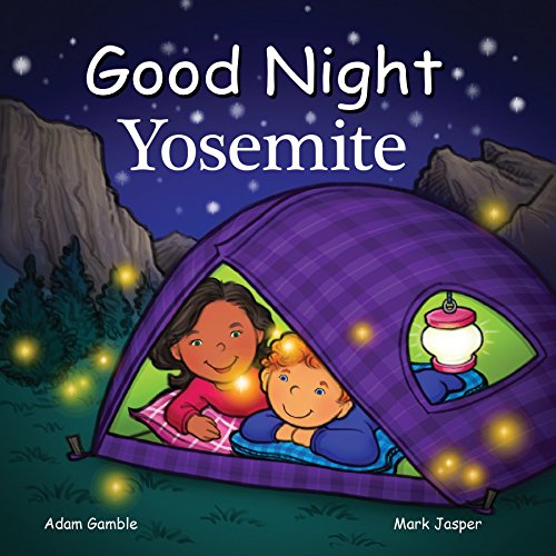 Good Night Yosemite (Good Night Our World)