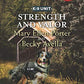 Strength and Valor: An Anthology (K-9 Unit)