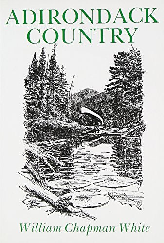 Adirondack Country (York State Books)
