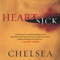 Heartsick (Archie Sheridan & Gretchen Lowell)