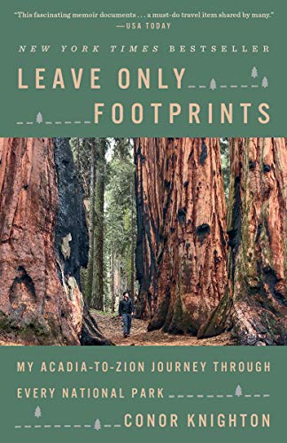 Leave Only Footprints: My Acadia-to-Zion Journey Through Every National Park