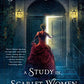A Study In Scarlet Women (The Lady Sherlock Series)