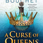 A Curse of Queens (The Kingmaker Chronicles, 4)