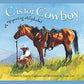 C is for Cowboy: A Wyoming Alphabet (Discover America State by State)