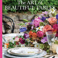 The Art of Beautiful Tables: A treasury of inspiration and ideas for anyone who loves gracious entertaining (Victoria)