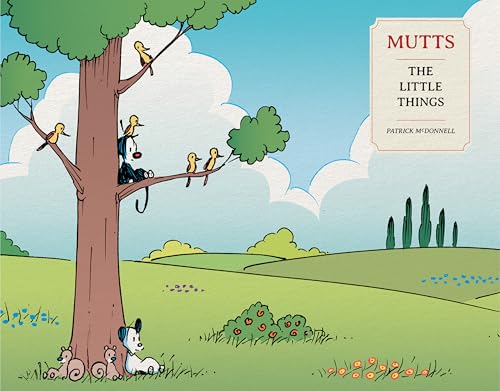 Mutts: The Little Things