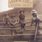 Steck-Vaughn Pair-It Books Early Fluency Stage 3: Student Reader Farm Life Long Ago , Story Book