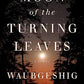 Moon Of The Turning Leaves: A Novel