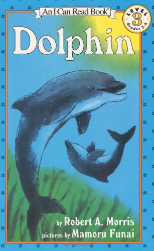 Dolphin (I Can Read Book 3)