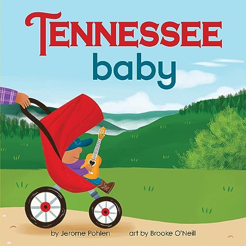 Tennessee Baby: A Giftable Board Book with Activities that Explores the Volunteer State (Perfect Christmas Stocking Stuffer) (Local Baby Books)