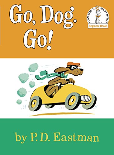 Go, Dog. Go! (Beginner Books)