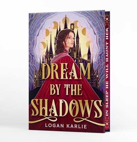 Dream by the Shadows (Deluxe Limited Edition) (The Shadow Weavers Duology, 1)