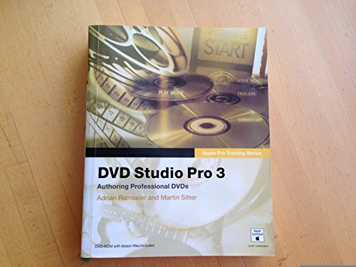 Apple Pro Training Series: Dvd Studio Pro 3