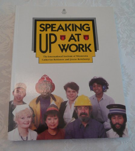 Speaking Up at Work: Student Book