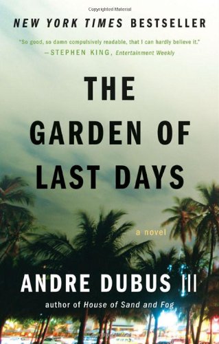 The Garden of Last Days: A Novel