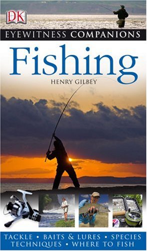 Eyewitness Companions: Fishing (Eyewitness Companion Guides)
