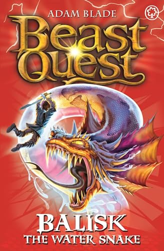 Beast Quest: 43: Balisk the Water Snake