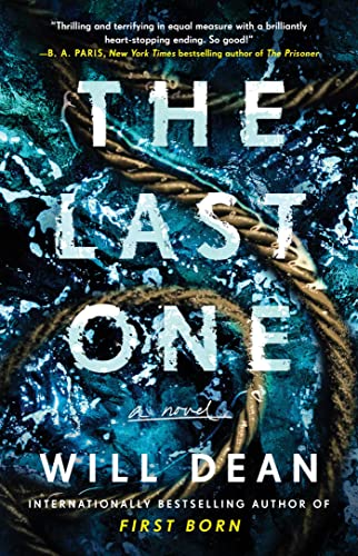 The Last One: A Novel