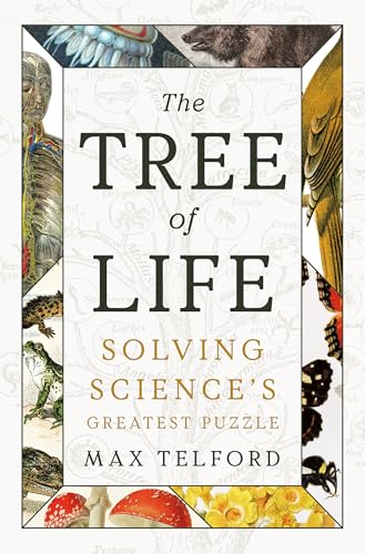 The Tree of Life: Solving Science's Greatest Puzzle
