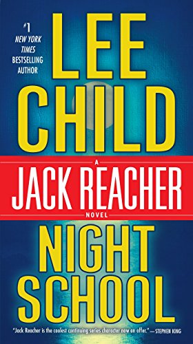 Night School: A Jack Reacher Novel