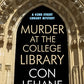 Murder at the College Library (A 42nd Street Library Mystery, 5)