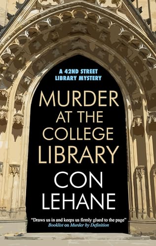 Murder at the College Library (A 42nd Street Library Mystery, 5)