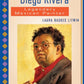 Diego Rivera: Legendary Mexican Painter (Latino Biography Library)