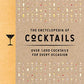 The Encyclopedia of Cocktails: Over 1,000 Cocktails for Every Occasion