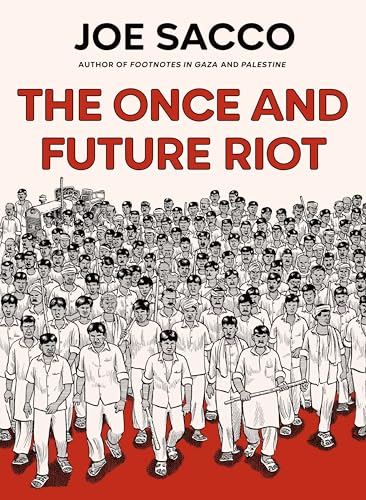 The Once and Future Riot