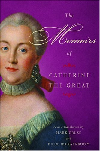 The Memoirs of Catherine the Great