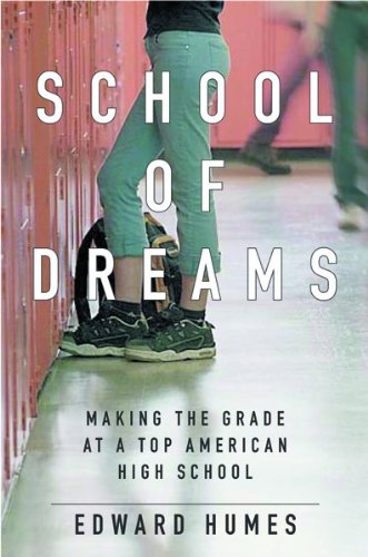 School of Dreams: Making the Grade at a Top American High School