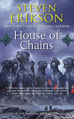 House of Chains (The Malazan Book of the Fallen, Book 4)