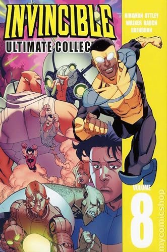 Invincible: The Ultimate Collection Volume 8 (Invincible Ultimate Collection, 8)