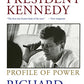 President Kennedy: Profile of Power