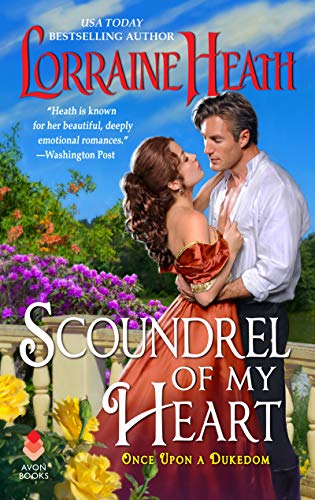 Scoundrel of My Heart (Once upon a Dukedom)