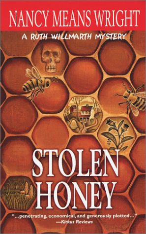 Stolen Honey: A Ruth Willmarth Mystery