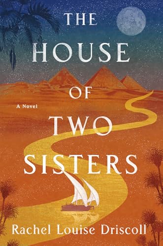 The House of Two Sisters: A Novel