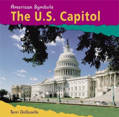 The U.S. Capitol (First Facts)