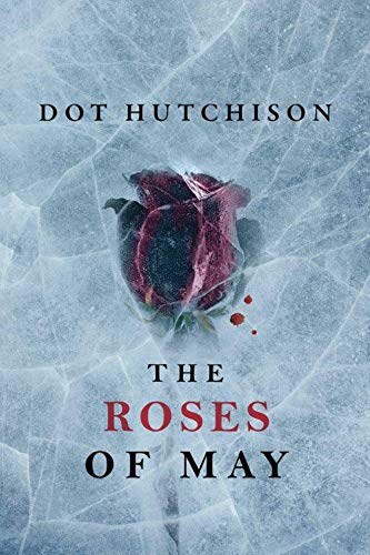 The Roses of May (The Collector)