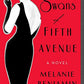 The Swans of Fifth Avenue: A Novel