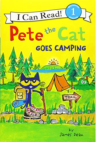 Pete the Cat Goes Camping (I Can Read Level 1)