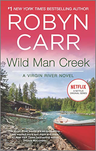 Wild Man Creek (A Virgin River Novel)