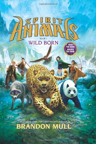Spirit Animals: Book 1: Wild Born