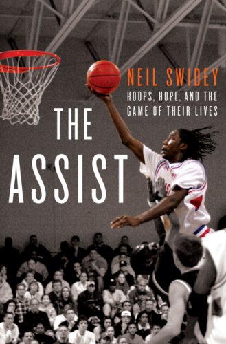 The Assist: Hoops, Hope, and the Game of Their Lives