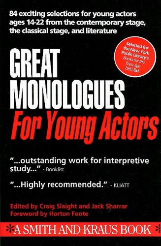 Great Monologues for Young Actors  Volume I (Young Actors Series)