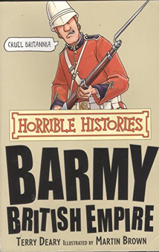 Barmy British Empire (Horrible Histories)